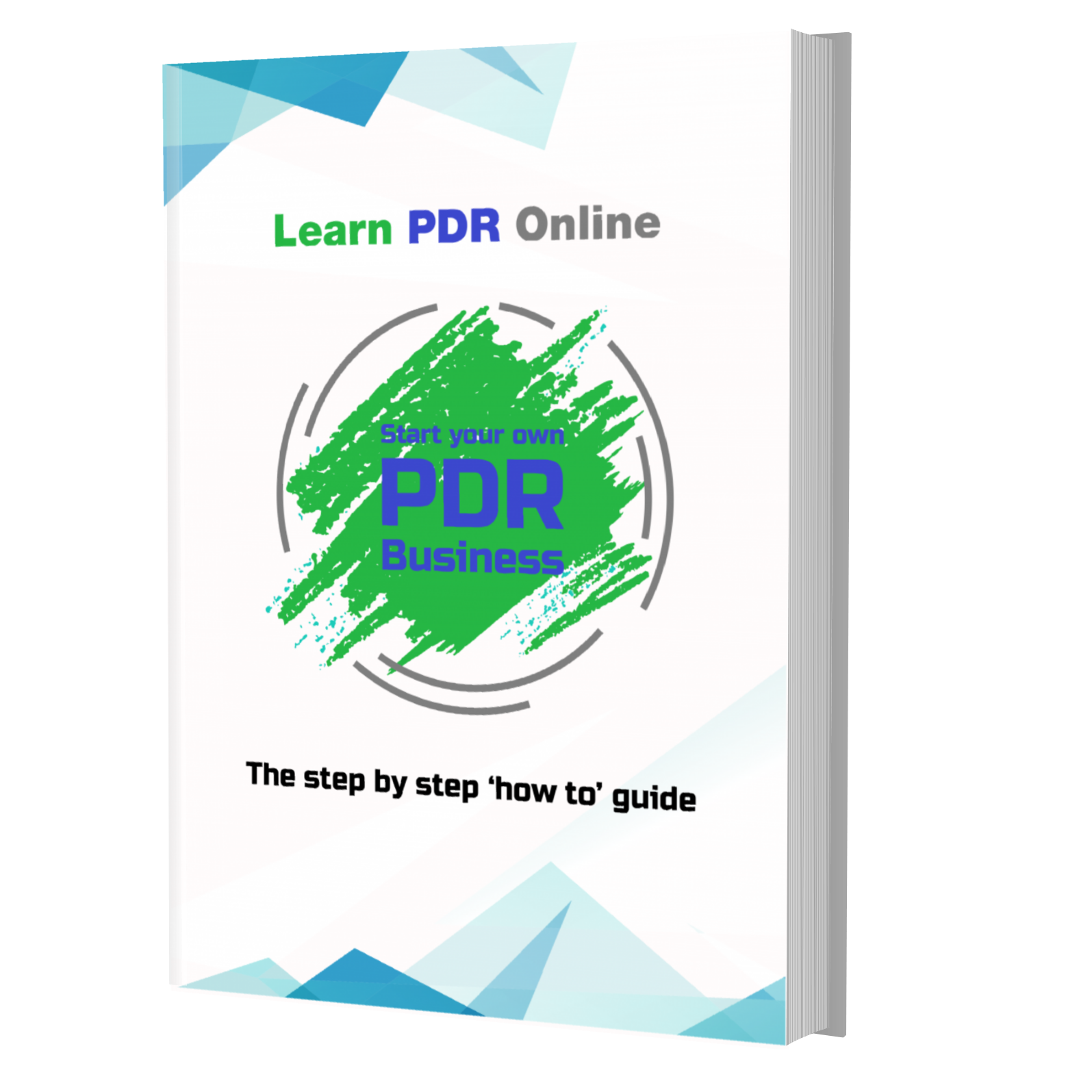Start Your Own PDR Business A Step By Step How to Guide